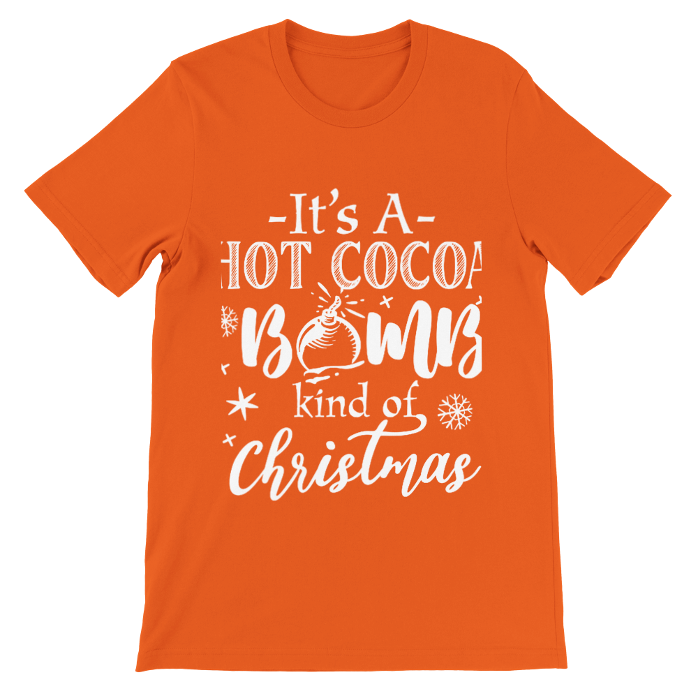It's A Hot Cocoa Bomb Kind Of Christmas Tee